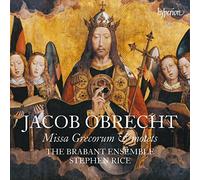Jacob Obrecht Jacob Obrecht: Missa Grecorum & Motets (CD) Album