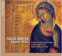 OBRECHT/BRUMEL - SALVE MATER, SALVE JESU