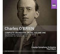 O'Brien Charles - Complete Orchestral Music 1