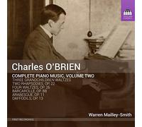 Charles O'Brien Charles O'Brien: Complete Piano Music - Volume 2 (CD) Album