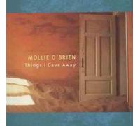 O'Brien, Mollie - Things I Gave Away by O'Brien, Mollie (2000) Audio CD