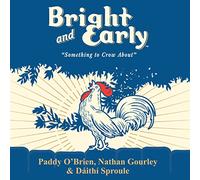 O'Brien, Paddy - Bright & Early