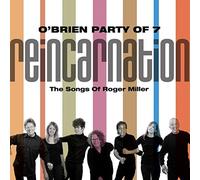 O'Brien Party of 7 – Reincarnation: The Songs of Roger Miller – CD