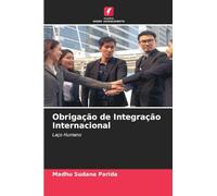 Obrigação de Integração Internacional: Laço Humano