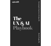 Obruche Orugbo The UX & AI Playbook (Tascabile) UX Consultant