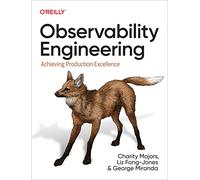 Liz Fong-Jones George Miranda Charity Major Observability Engineerin (Tascabile)