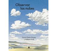 Observar las nubes/ Cloudspotting for Beginners