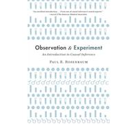 Paul R. Rosenbaum Observation and Experiment (Tascabile)