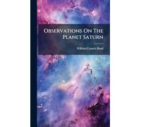 Observations On The Planet Saturn