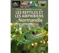 Observer, identifier et protéger les reptiles et les amphibiens de Normandie