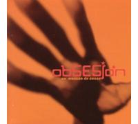 OBSESION - UN MONTON DE COSAS