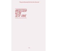 OBSESSED WITH SELF LOVE: Mucho más que un journal
