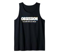 Obsession Be Careful What You Wish for Canotta