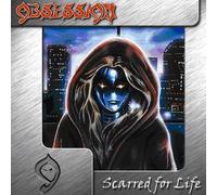 Obsession - Scarred For Life