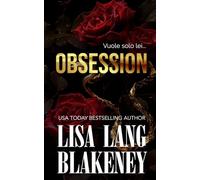 Obsession: Un billionaire romance con differenza d’età