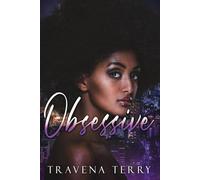 Obsessive: An African American Erotic Romance