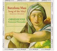 Obsidienne - La Messe de Barcelone, Le Chant de la Sybille