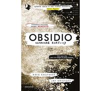 Obsidio. Illuminae File - Amie Kaufman e Jay Kristoff - 2021