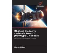 Obsluga blędów w systemie knsat-1, prototype-2 cubesat