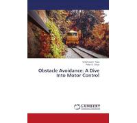 Obstacle Avoidance: A Dive Into Motor Control