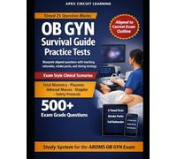 OBSTETRICS & GYNECOLOGY SURVIVAL GUIDE FOR THE ARDMS OB/GYN SONOGRAPHY EXAM: Official Blueprint Essentials, Exam Strategy, and Four Full Practice ... and Gynecology Sonography Examination