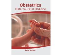 Obstetrics: Maternal-Fetal Medicine (Copertina rigida)