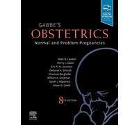 Obstetrics: Normal and Problem Pregnancies - Mark B. Landon, Henry L. Galan-2020