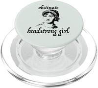 OBSTINATO, TESTA RAGAZZA Jane Austen Citazione Reader Meme PopSockets PopGrip per MagSafe