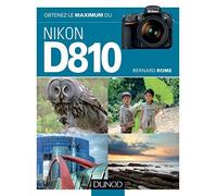 Obtenez le Maximum du Nikon D810 by Rome