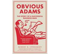 Obvious Adams: The story of a successful businessman