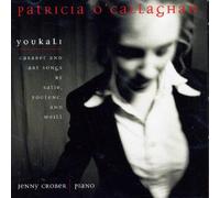 O'Callaghan, Patricia - Youkali