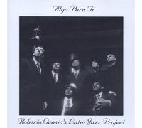 Ocasio, Roberto - Algo Para Ti(Something Just