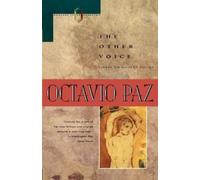 Ocatvio Pz The Other Voice Essays on Modern Poetry (Tascabile)