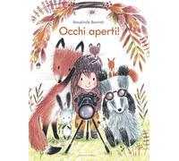 Occhi aperti! Ediz. a colori