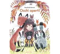 Occhi aperti! Ediz. a colori