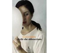 Occhi che abbracciano