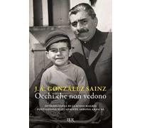 Occhi che non vedono