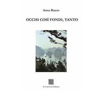 Occhi così fondi, tanto
