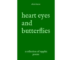 occhi cuore e farfalle: una raccolta di poesie saffiche