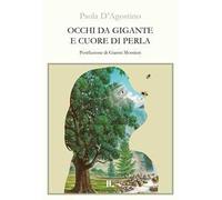 Occhi da gigante e cuore di perla