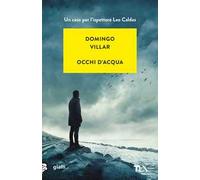 Occhi d'acqua. Un'indagine di Leo Caldas