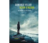 Occhi d'acqua. Un'indagine di Leo Caldas