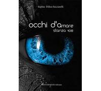 Occhi d'amare. Stanza 108