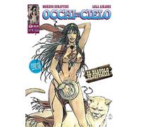 Occhi di cielo. Ediz. limitata (Vol. 0)