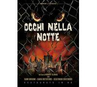 Occhi nella notte. Restaurato in HD (DVD)