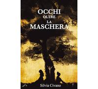 Occhi oltre la maschera