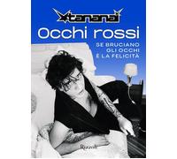 Occhi rossi. Se bruciano gli occhi è la felicità - Tananai