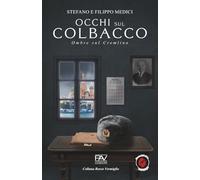 OCCHI SUL COLBACCO - Ombre sul Cremlino
