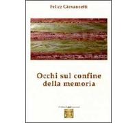 Occhi sul confine della memoria