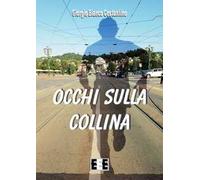 Occhi sulla collina